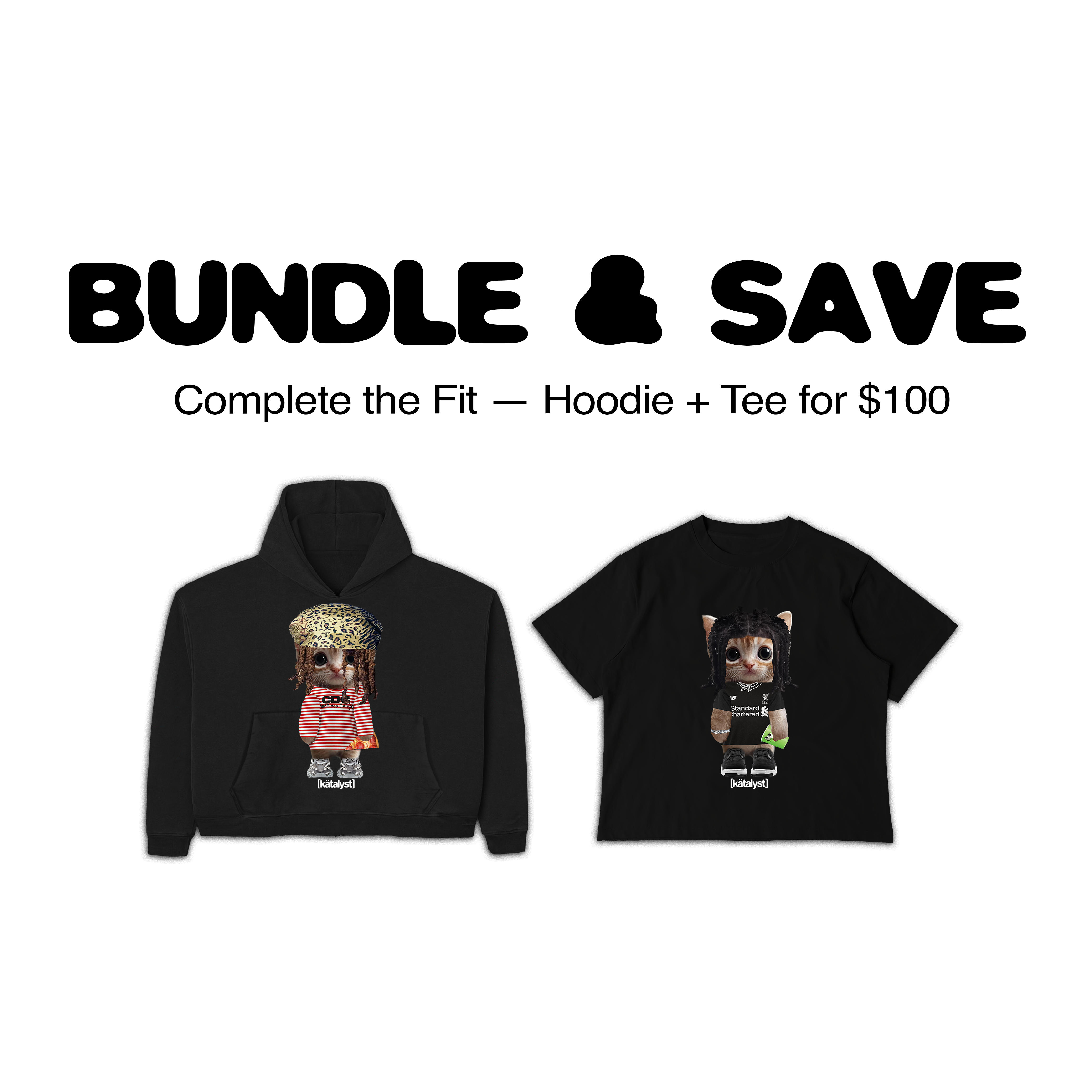Hoodie + Tee Pack — $100